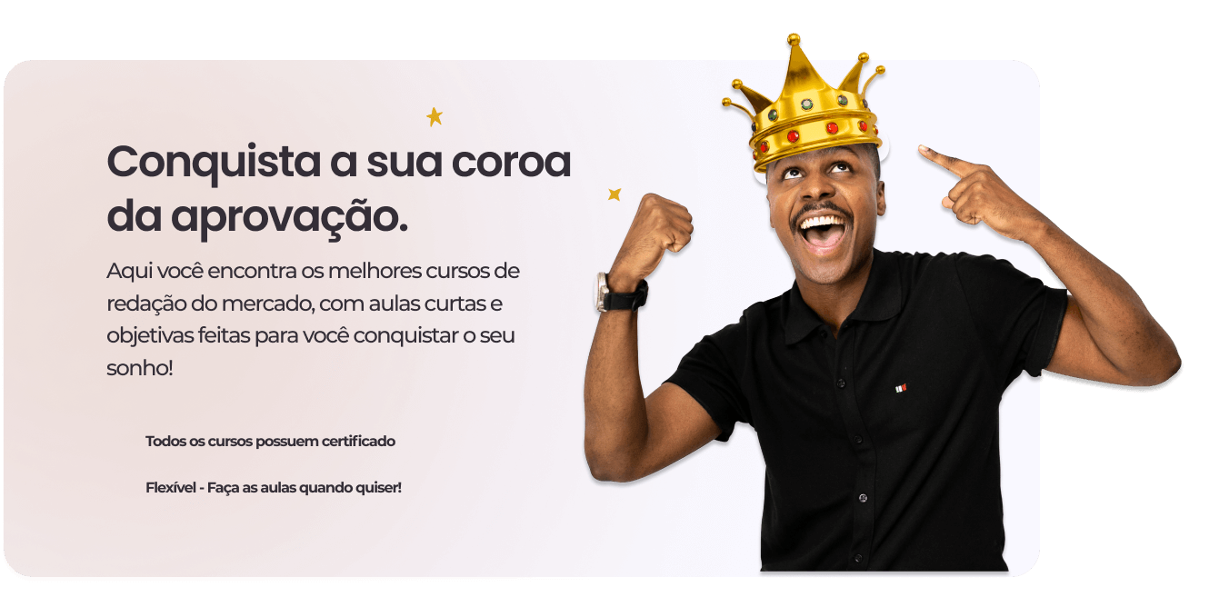 Conquista a sua coroa da aprovação.